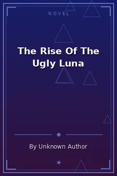 The Rise Of The Ugly Luna